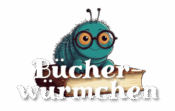 Bücherwürmchen - persönliche Kinderbuchempfehlungen