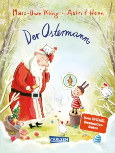 Kinderbuch ab 4 Jahren - Der Ostermann von Marc-Uwe Kling - Cover - Weihnachtsgeschichte