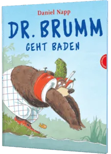 Dr. Brumm geht baden - Kinderbuch ab 4 Jahren